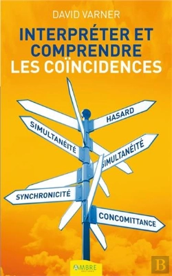 Bertrand.pt - Interpreter Et Comprendre Les Coincidences