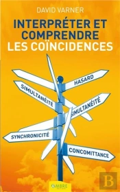 Interpreter Et Comprendre Les Coincidences