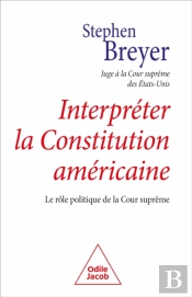 Interpréter La Constitution Américaine