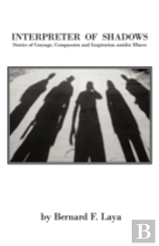 Interpreter Of Shadows: Stories Of Coura