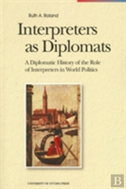 Bertrand.pt - Interpreters As Diplomats