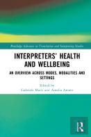 Interpretersâ€™ Health And Wellbeing