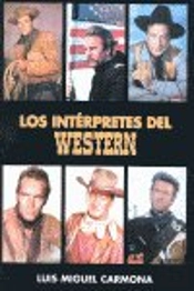 Interpretes Del Western, Los