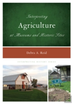 Bertrand.pt - Interpreting Agriculture At Museums And Historic Sites