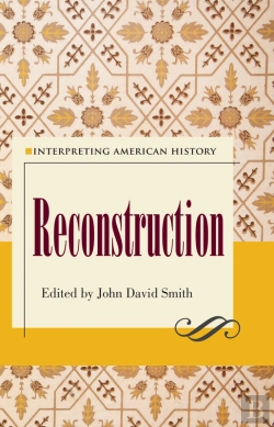 Bertrand.pt - Interpreting American History:  Reconstruction