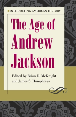 Bertrand.pt - Interpreting American History:  The Age Of Andrew Jackson