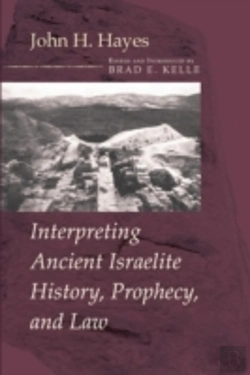 Bertrand.pt - Interpreting Ancient Israelite History, Prophecy, And Law