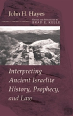 Bertrand.pt - Interpreting Ancient Israelite History, Prophecy, And Law