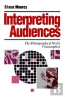 Interpreting Audiences