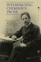Interpreting Chekhovs Prose