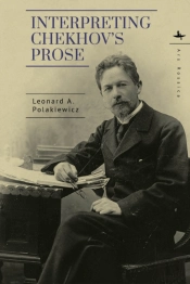 Interpreting Chekhov'S Prose