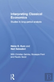 Interpreting Classical Economics