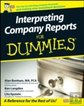 Interpreting Company Reports For Dummies