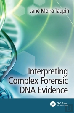 Bertrand.pt - Interpreting Complex Forensic Dna Evidence