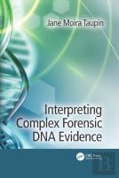 Interpreting Complex Forensic Dna Evidence