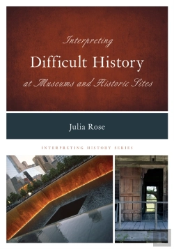 Bertrand.pt - Interpreting Difficult History At Museums And Historic Sites