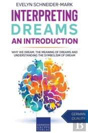 Interpreting Dreams - An Introduction