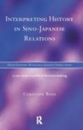 Interpreting History In Sino-Japanese Relations
