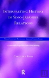 Interpreting History In Sino-Japanese Relations