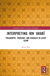 Interpreting Ibn ?Arabi