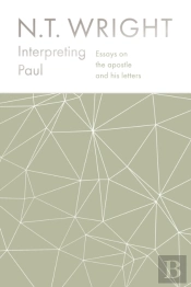 Interpreting Paul