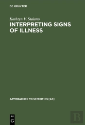 Interpreting Signs Of Illness