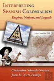 Interpreting Spanish Colonialism