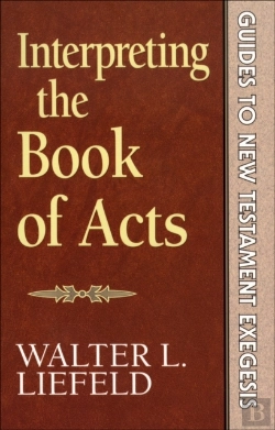 Bertrand.pt - Interpreting The Book Of Acts (Guides To New Testament Exegesis)