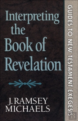 Bertrand.pt - Interpreting The Book Of Revelation (Guides To New Testament Exegesis)