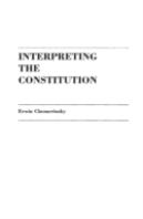 Interpreting The Constitution
