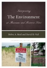 Interpreting The Environment At Museums And Historic Sites