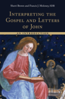 Interpreting The Gospel And Letters Of John