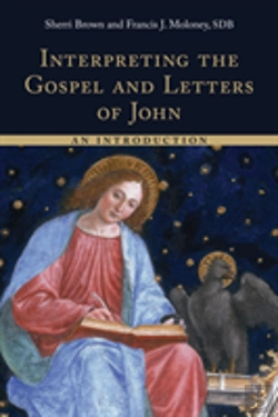 Bertrand.pt - Interpreting The Gospel And Letters Of John