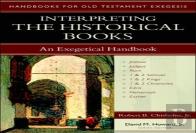 Interpreting The Historical Books Â€“ An Exegetical Handbook