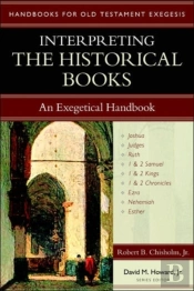 Interpreting The Historical Books Â€“ An Exegetical Handbook
