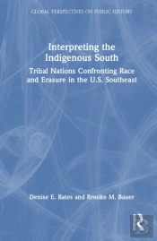 Interpreting The Indigenous South