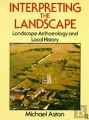 Interpreting The Landscape