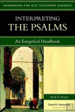 Bertrand.pt - Interpreting The Psalms Â€“ An Exegetical Handbook