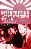 Interpreting The Tokyo War Crimes Tribunal