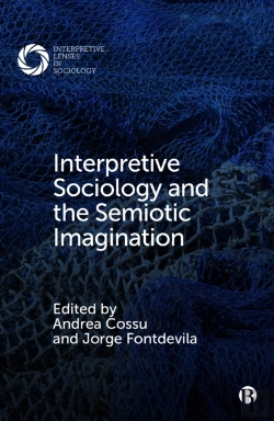 Bertrand.pt - Interpretive Sociology And The Semiotic Imagination