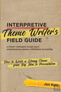 Bertrand.pt - Interpretive Theme Writerâ€™S Field Guide