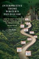 Interpretive Theme Writer'S Field Guide