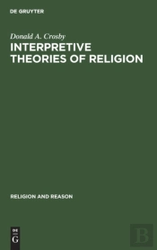 Interpretive Theories Of Religion