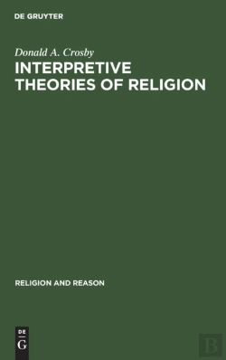 Bertrand.pt - Interpretive Theories Of Religion