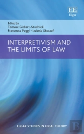 Interpretivism And The Limits Of Law