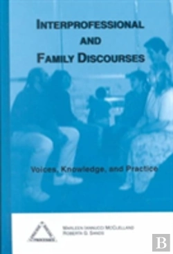 Bertrand.pt - Interprofessional And Family Discourses