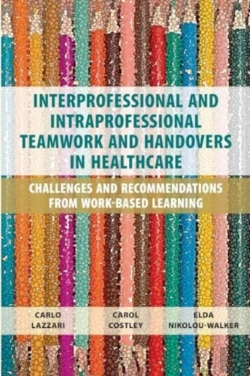 Bertrand.pt - Interprofessional And Intraprofessional Teamwork And Handovers In Healthcare