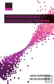 Interprofessional Education And Training