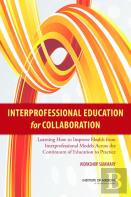 Interprofessional Education For Collaboration