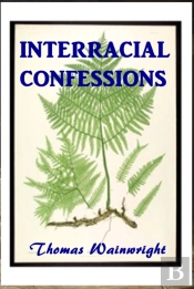 Interracial Confessions